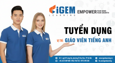 Tuyển dụng vị trí Giáo viên Tiếng Anh